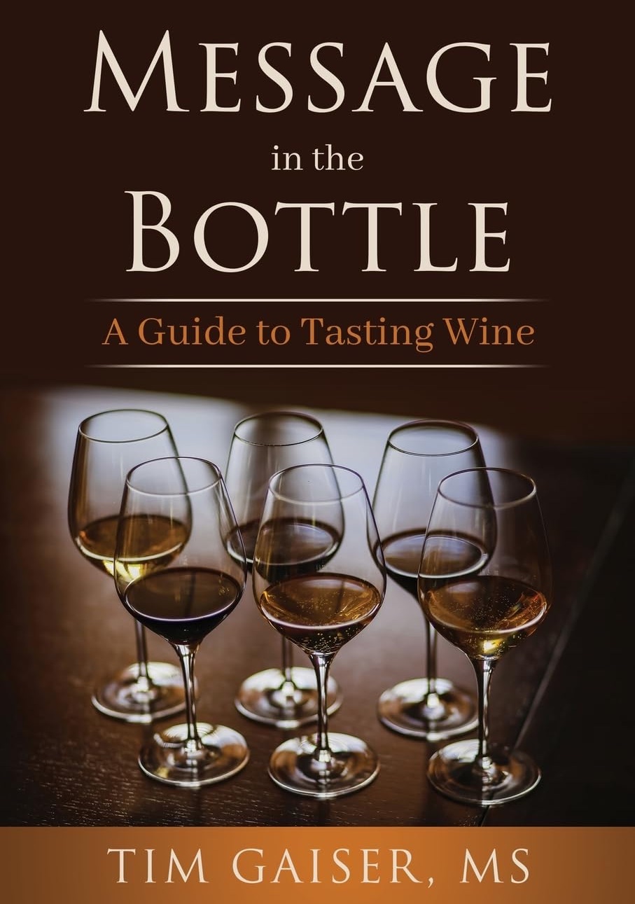 Message in the Bottle: A Guide for Tasting Wine